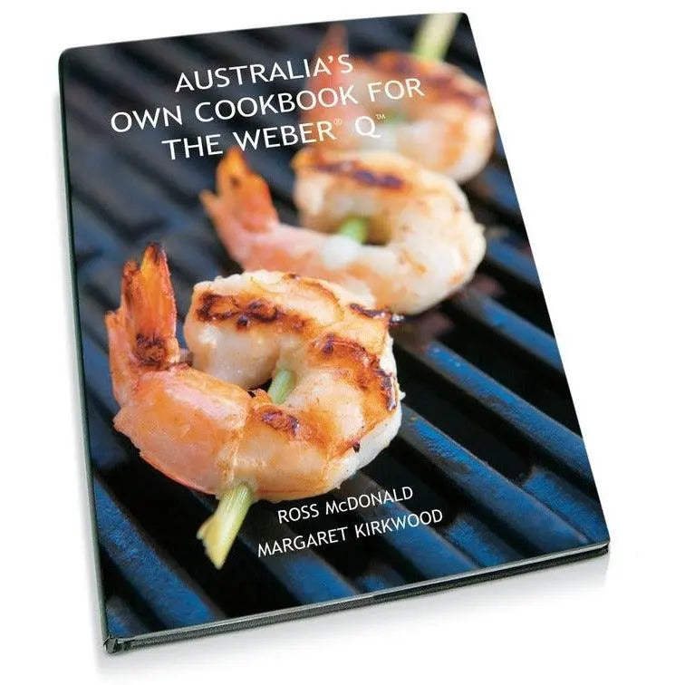 WEBER AUSTRALIAS OWN COOKBOOK FOR WEBER Q - Horizon Leisure