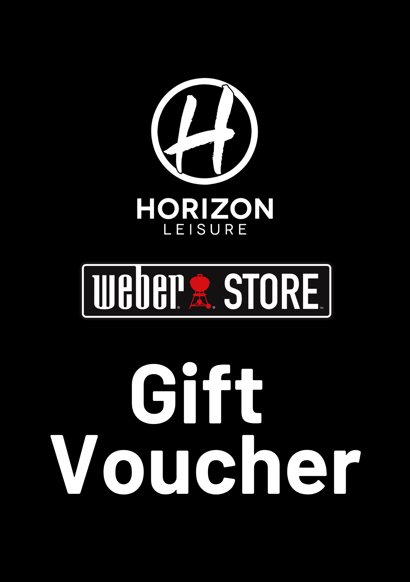 A black gift voucher graphic featuring the Horizon Leisure logo at the top, followed by the Weber Store logo, and the words 'Gift Voucher' in large white text.